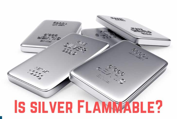 Is Silver Flammable? (Melting and Boiling Point of Silver)