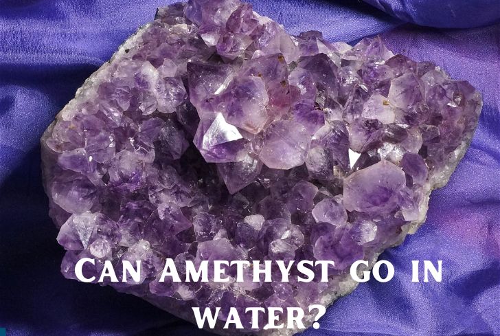 Can Amethyst go in the Water? (And in Salt Water?)