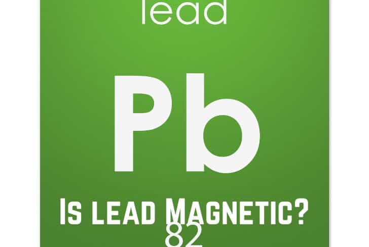 Is lead magnetic