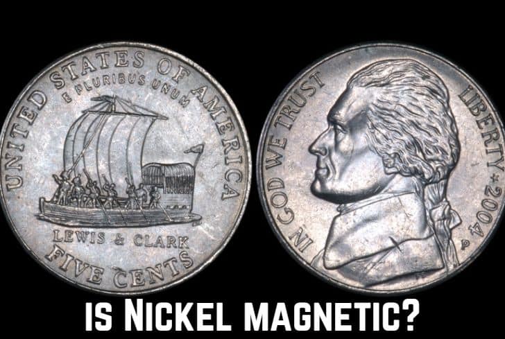 Is Nickel Magnetic? (Yes…)