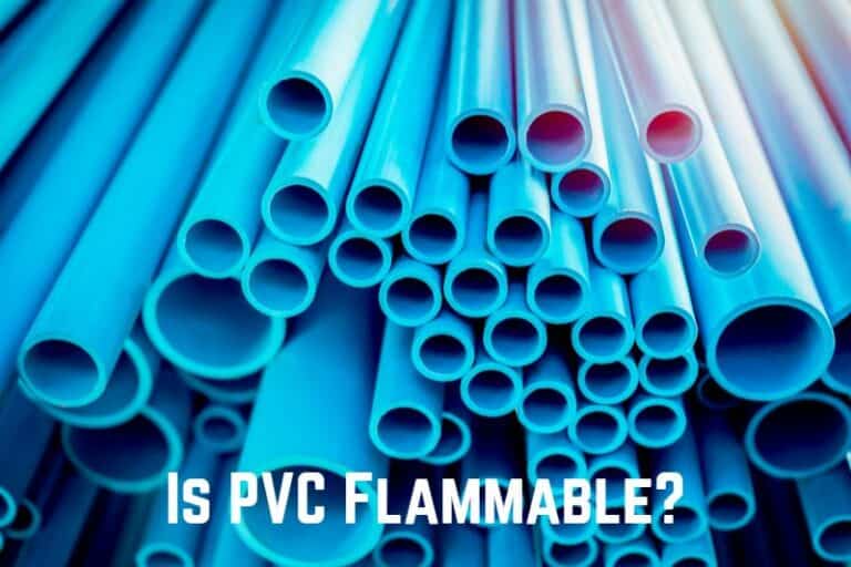 Is PVC Flammable?