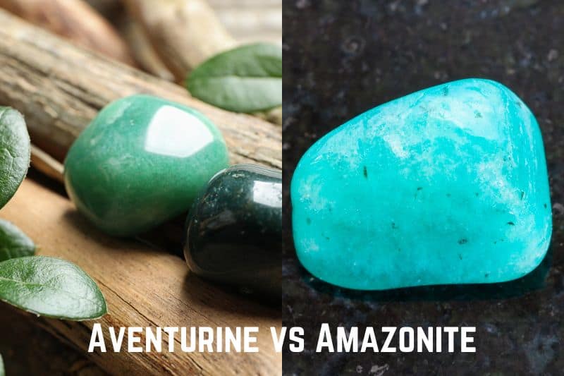 Aventurine vs Amazonite